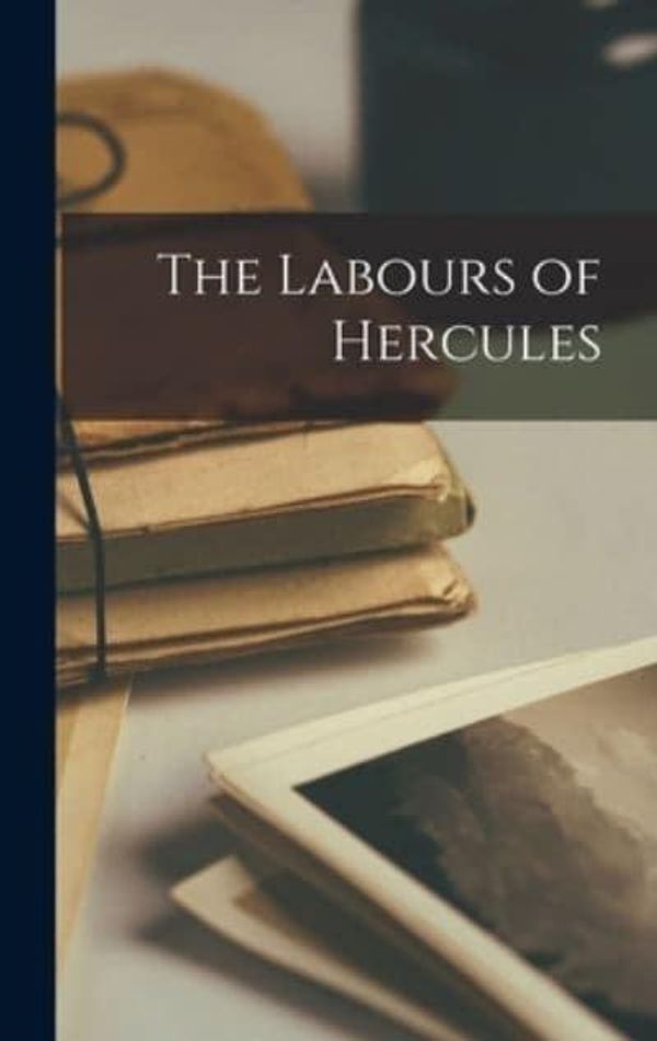 Cover Art for 9781017283693, The Labours of Hercules by Agatha Christie