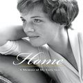 Cover Art for 9781410405883, Home: A Memoir of My Early Years [Large Print] by Julie Andrews
