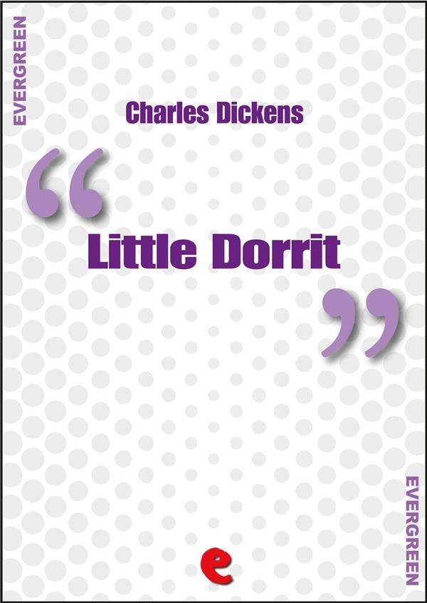 Cover Art for 9788867442560, Little Dorrit by Charles Dickens