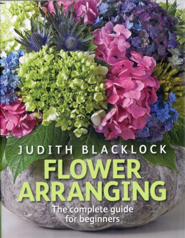 Cover Art for 9780955239175, Flower Arranging by Judith Blacklock