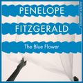 Cover Art for 9780008235598, The Blue Flower by Penelope Fitzgerald