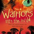 Cover Art for 9780007140022, Into the Wild by Erin Hunter