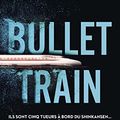 Cover Art for 9782258201811, Bullet Train by Kotaro Isaka