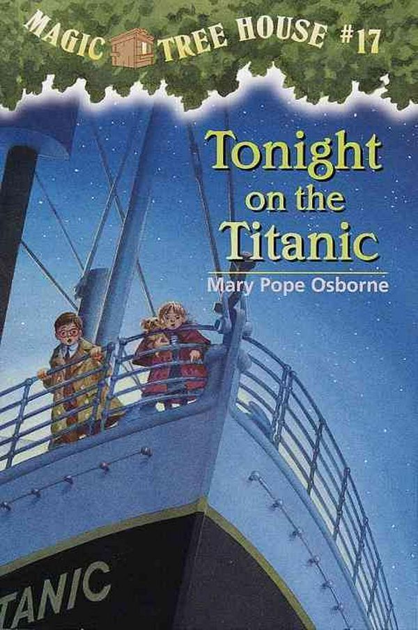Cover Art for 9780613162265, Tonight on the Titanic by Mary Pope Osborne