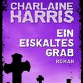 Cover Art for 9783423427982, Ein eiskaltes Grab by Charlaine Harris, Christiane Burkhardt