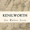 Cover Art for 9781979233927, Kenilworth by Sir Walter Scott