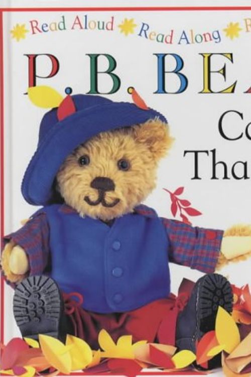 Cover Art for 9780751370621, P.B. Bear: Catch That Hat! (Pyjama Bedtime Bear) by Lee Davis