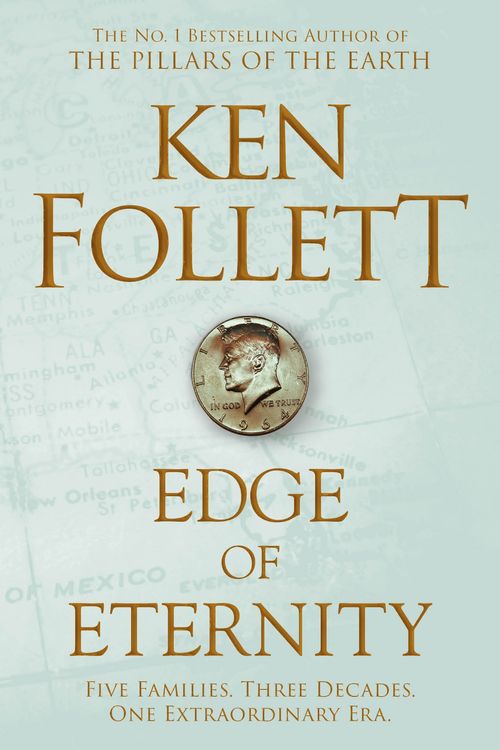 Cover Art for 9781743519912, Edge of Eternity by Ken Follett