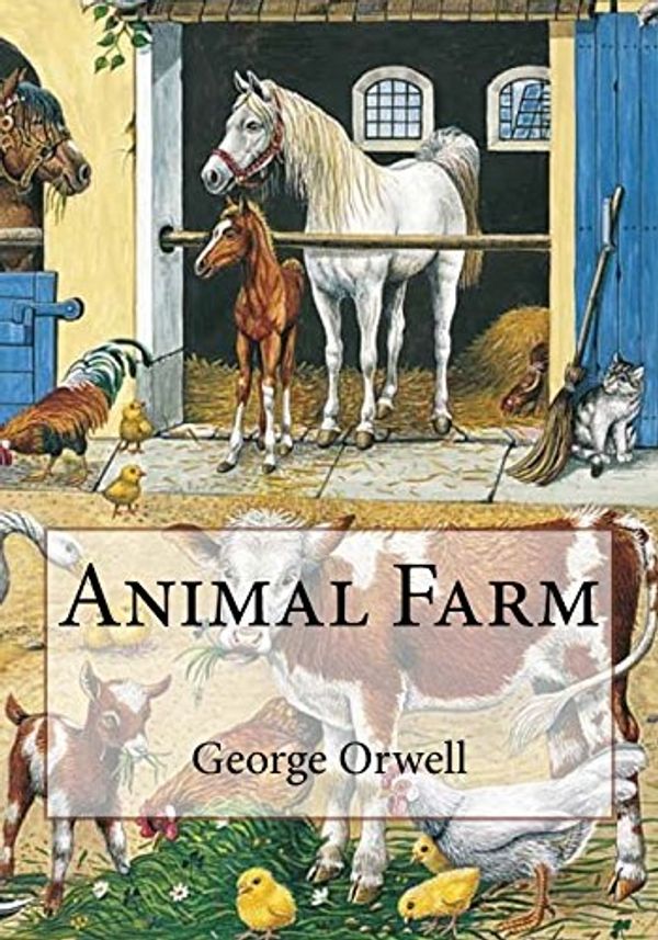 Cover Art for 9781530044665, Animal Farm by George Orwell