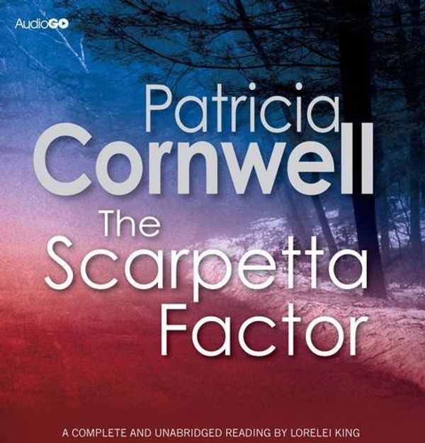 Cover Art for 9781445875729, The Scarpetta Factor by Patricia Cornwell