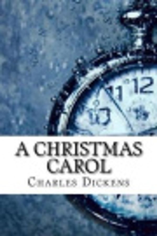 Cover Art for 9781545057605, A Christmas Carol by Charles Dickens