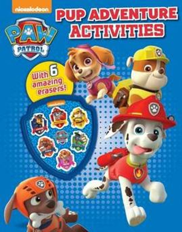 Cover Art for 9781472396174, Nickelodeon Paw Patrol Pup Adventure Activities by Parragon Books Ltd
