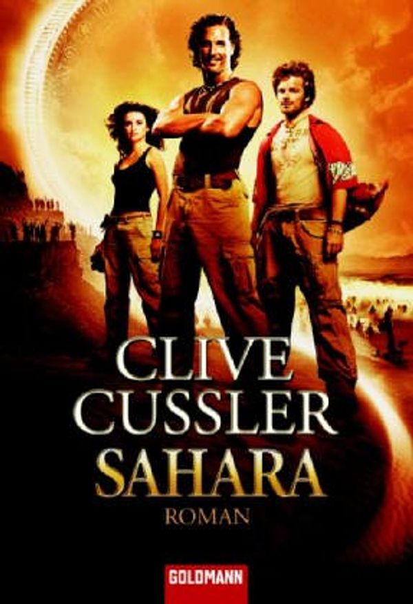 Cover Art for 9783442461554, Sahara: Das Buch zum Film by Clive Cussler