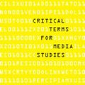 Cover Art for 9780226532547, Critical Terms for Media Studies by W. J. T. Mitchell & Mark B. N. Hansen