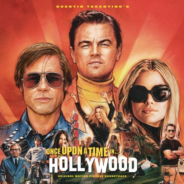 Cover Art for 0190759819715, QUENTIN TARANTINO'S ONCE UPON A TIME IN HOLLYWOOD ORIGINAL MOTION PICTURE SOUNDTRACK by Unknown