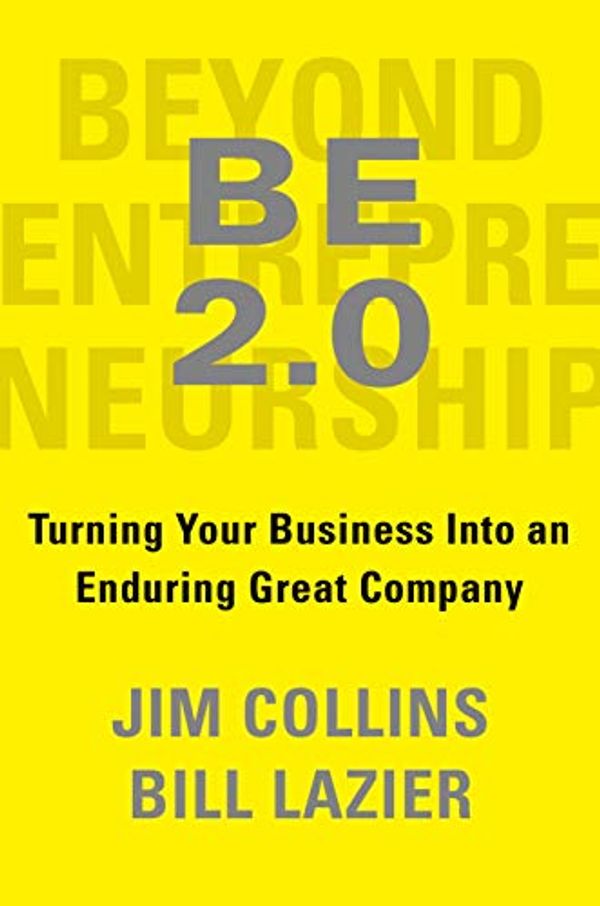Cover Art for B08FZLMZDZ, Beyond Entrepreneurship 2.0 by Jim Collins