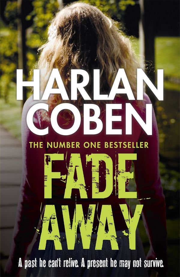 Cover Art for 9781409119777, Fade Away by Harlan Coben