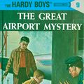 Cover Art for 9780448089096, Hardy Boys 09: The Great Airport Mystery by Franklin W. Dixon