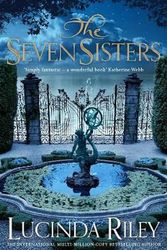 Cover Art for 9781447218647, The Seven Sisters by Lucinda Riley