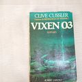 Cover Art for 9782221004814, Vixen 03 by Clive Cussler