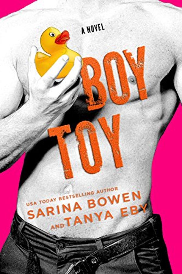 Cover Art for B07D9X3HW9, Boy Toy (Man Hands Book 3) by Sarina Bowen, Tanya Eby