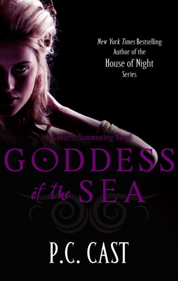 Cover Art for 9780748118977, Goddess Of The Sea: Number 1 in series by P. C. Cast