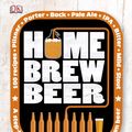 Cover Art for 9781409331766, Home Brew Beer by Greg Hughes