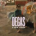 Cover Art for 9781925432121, Degas - A New Vision by Henri Loyrette