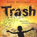 Cover Art for 9788817086240, Trash by Andy Mulligan