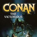 Cover Art for 9781250302304, Conan the Victorious by Robert Jordan