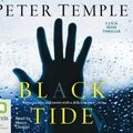Cover Art for 9781742014906, Black Tide by Peter Temple
