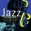 Cover Art for 9781858281377, Jazz The Essential Companion to Artists and Albums by Ian Carr