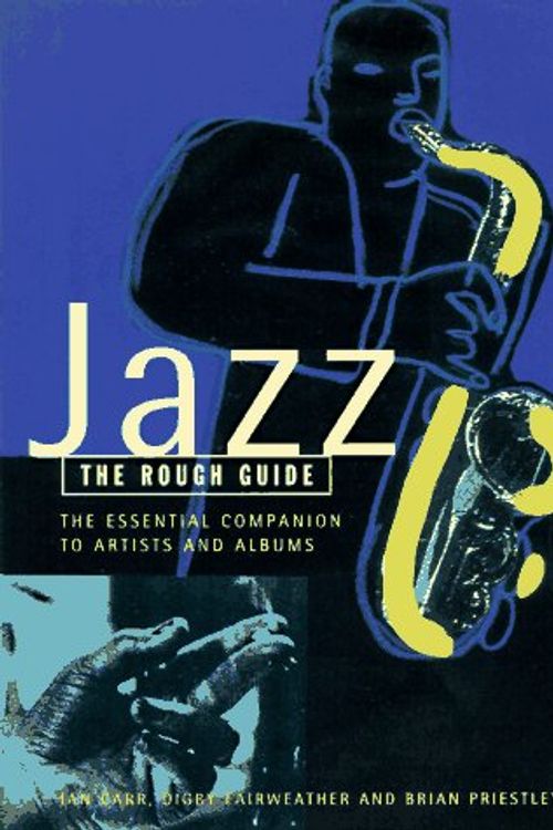 Cover Art for 9781858281377, Jazz The Essential Companion to Artists and Albums by Ian Carr