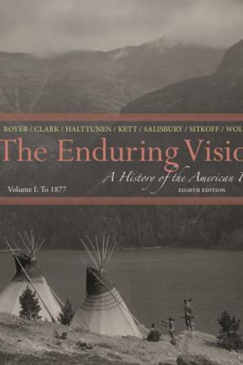 Cover Art for 9781133945215, The Enduring Vision by Boyer, Paul S., Clark, Clifford E., Halttunen, Karen, Kett, Joseph F., Salisbury, Neal