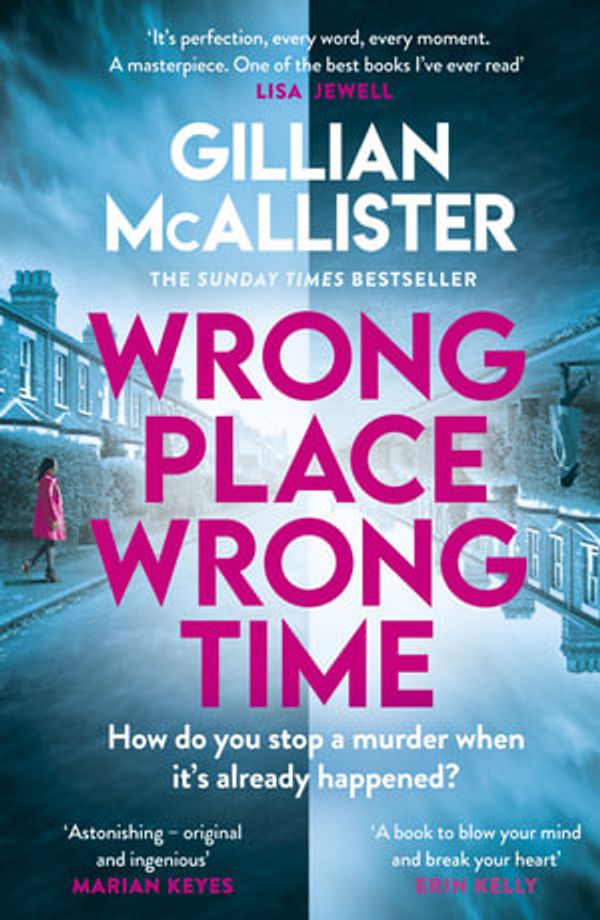 Cover Art for 9780241573013, Wrong Place, Wrong Time by Gillian McAllister