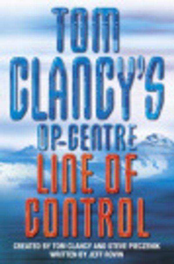 Cover Art for 9780002259804, Line of Control by Tom Clancy