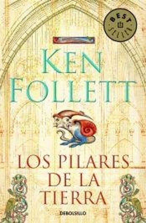 Cover Art for 9789875665736, PILARES DE LA TIERRA,LOS by KEN FOLLETT