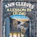 Cover Art for 9780099690207, A Lesson in Dying by Ann Cleeves