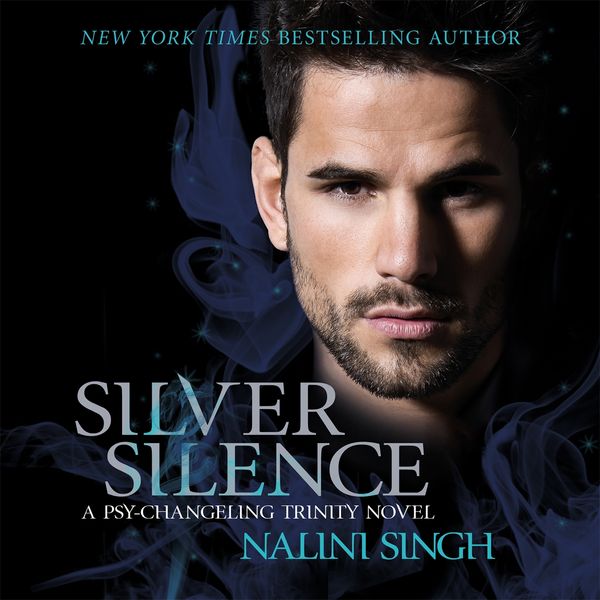 Cover Art for 9781409168676, Silver Silence: Book 1 by Nalini Singh