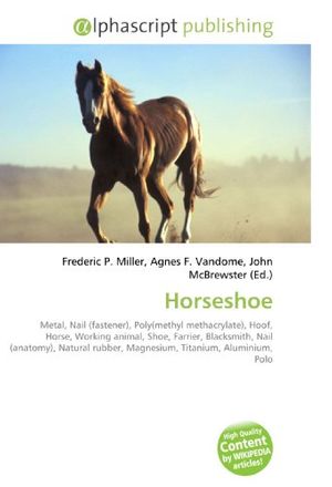 Cover Art for 9786130286965, Horseshoe (Paperback) by Frederic P. Miller