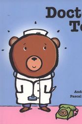 Cover Art for 9781847383198, Doctor Ted by Andrea Beaty