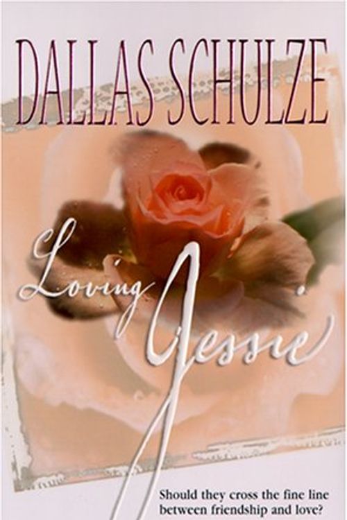 Cover Art for 9781551667911, Loving Jessie by Dallas Schulze