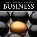 Cover Art for 9780538478083, Business by William M. Pride, Robert J. Hughes, Jack R. Kapoor