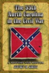Cover Art for 9780786425204, The 55th North Carolina in the Civil War by Jeffrey M. Girvan
