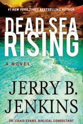 Cover Art for 9781546014720, Dead Sea Rising by Jerry B. Jenkins