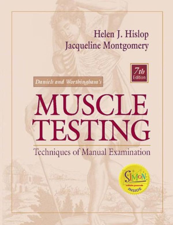 Cover Art for 9780721692999, Daniels and Worthingham's Muscle Testing by Helen Hislop, Jacqueline Montgomery