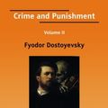 Cover Art for 9781425027025, Crime and Punishment Volume II: 2 by Fyodor Dostoyevsky