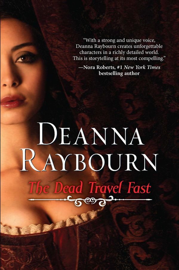 Cover Art for 9781742780566, The Dead Travel Fast by Deanna Raybourn