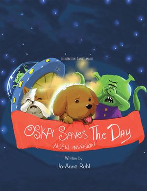 Cover Art for 9781504303033, Oska Saves the Day by Jo-Anne Ruhl