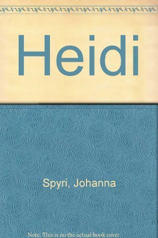 Cover Art for 9780839362067, Heidi by Johanna Spyri